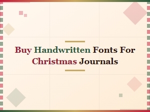 Shop Handwritten Fonts for Your Christmas Journal