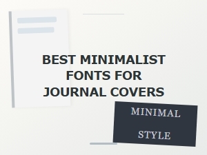 Best Minimalist Fonts for Journal Covers | Clean & Modern Typography